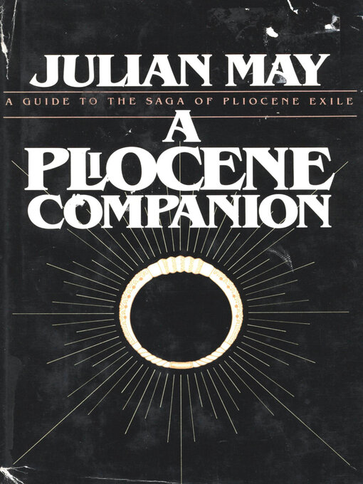 Title details for A Pliocene Companion by Julian May - Available
